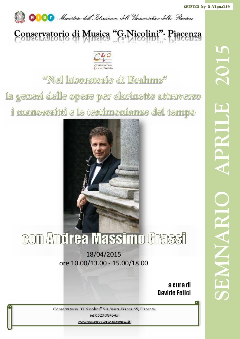 Piacenza, Conservatorio ‘Nicolini’, aprile 2015: seminario «Nel laboratorio di Brahms»